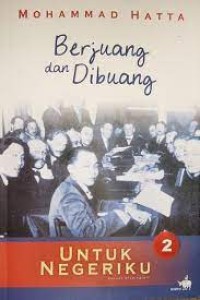 Image of Berjuang dan dibuang : Untuk negriku 2