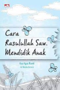 Image of Cara rasulullah saw. mendidik anak