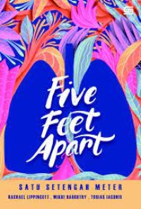 Image of Five feet apart : satu setengah meter