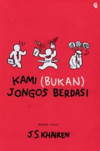 Image of Kami (bukan) Jongos berdasi