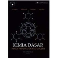 Image of Kimia dasar : prinsip - prinsip dan aplikasi modern (jilid 1)