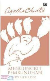 Image of Mengungkit Pembunuhan : Five Little Pigs