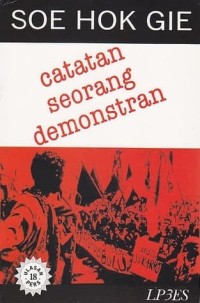 Image of Soe Hok Gie : catatan seorang demonstran