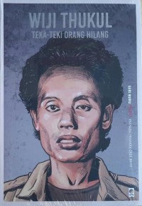 Image of Wiji thukul : teka - teki orang hilang